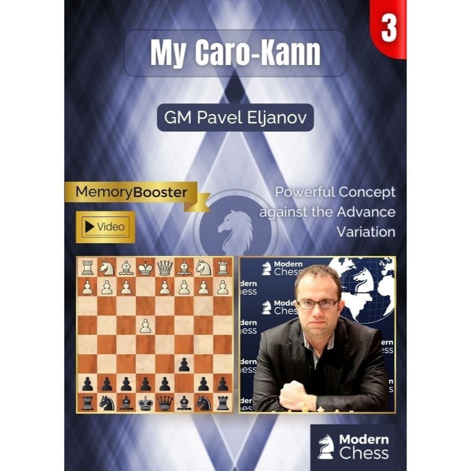 PREMIUM CHESS VIDEO  | Modern Chess My Caro-Kann Part 3  GM Pavel Eljanov (Videos & PGN) - CHESS PREMIUM