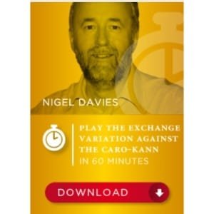 Play the exchange variation against the Caro-Kann in 60 minutes - Nigel Davies SDVL
