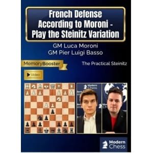 French Defense According to Moroni - Play the Steinitz Variation + PGN September 9, 2025