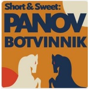 Short & Sweet Panov-Botvinnik + PGN