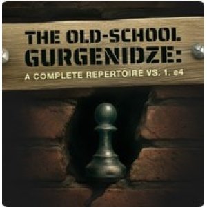 The Old-School Gurgenidze A Complete Repertoire vs. 1.e4 + PGN Oct 24, 2025