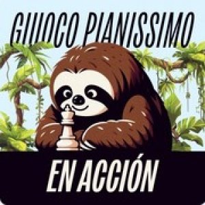 Giuoco Pianissimo en Acción Aug 21, 2025 Language Spanish
