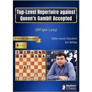 Top-Level Repertoire against Queen's Gambit Accepted + PGN January 12, 2025