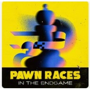 Pawn Races in the Endgame PGN Only Sep 18, 2025