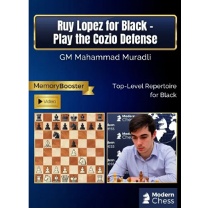 Ruy Lopez for Black - Play the Cozio Defense PGN Only Modern Chess February 6, 2026