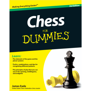 Chess For Dummies, 3rd Edition