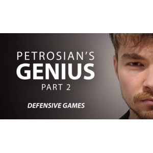 Petrosian's Genius Part 2 Defensive Games by IM Bence Szabo