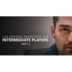 1.e4 Opening Repertoire for Intermediate Players - Part 2 - GM Mesgen Amanov (Limitless Chess)