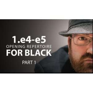 1.e4 e5 Opening Repertoire for Black by GM Josh Friedel Part 1