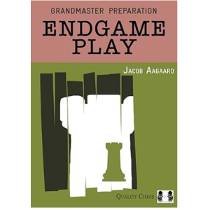 Grandmaster Preparation - Endgame Play by Jacob Aagaard PDF