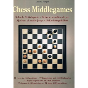 Chess Middlegames by Laszlo Polgar