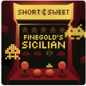 Short & Sweet Finegold's Sicilian + PGN