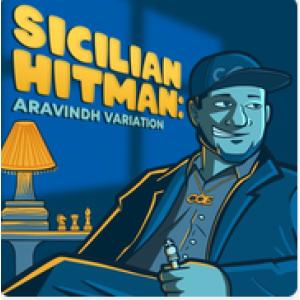Sicilian Hitman Aravindh Variation Oct 11, 2024 by FM James Canty III