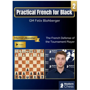 Practical French for Black - Part 2 + PGN June 25, 2026