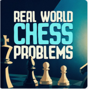 Real World Chess Problems PGN ONly Chessable Jun 25, 2026
