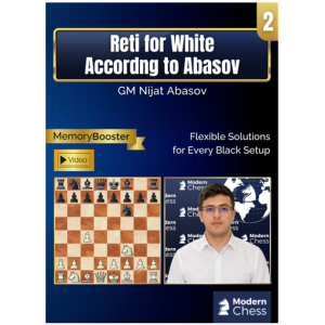 Reti for White According to Abasov - Part 2 + PGN August 3, 2026