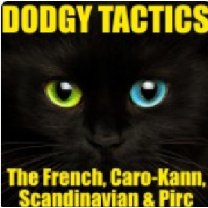 Dodgy's Tactics - French, Caro Kann, Scandinavian and Pirc - 1000 Puzzles! PGN Only Chessable